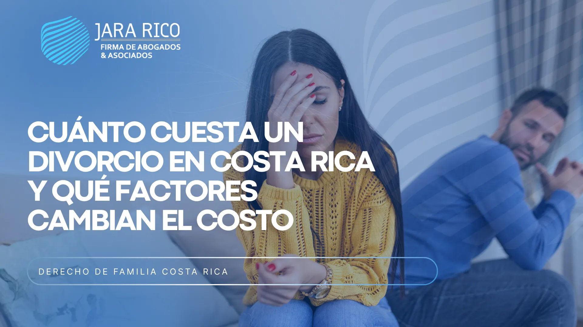 Cuánto Cuesta Un Divorcio En Costa Rica Y Qué Factores Cambian El Costo