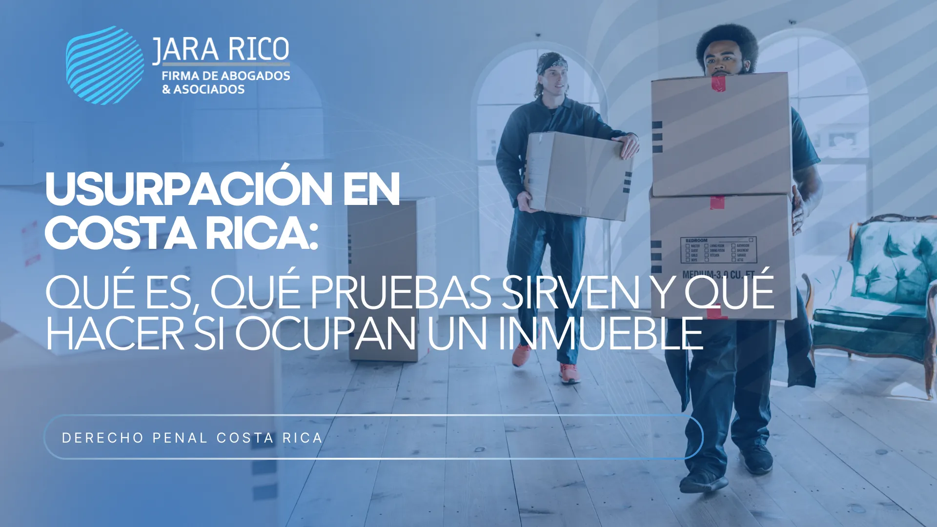 Usurpación En Costa Rica: Qué Es, Qué Pruebas Sirven Y Qué Hacer Si Ocupan Un Inmueble